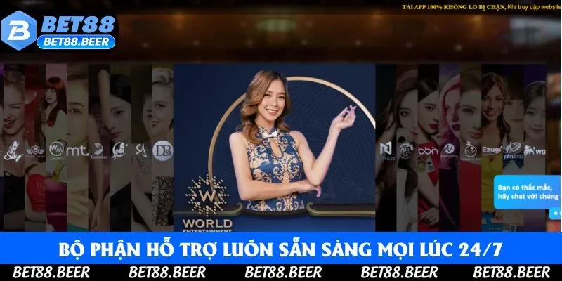 Bộ phận hỗ trợ luôn sẵn sàng mọi lúc 24/7