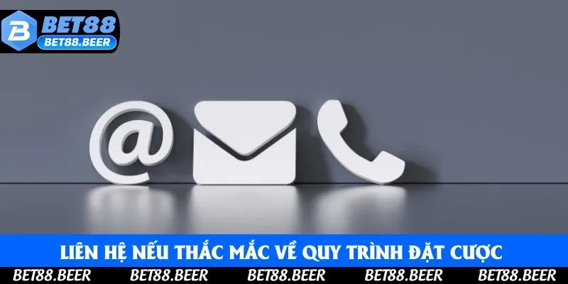 Gặp vấn đề thắc mắc về quy trình đặt cược bạn có thể nhờ CSKH hỗ trợ